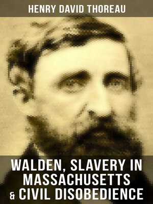 cover image of Walden, Slavery in Massachusetts & Civil Disobedience
